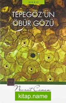 Tepegöz’ün Öbür Gözü