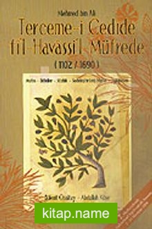 Terceme-i Cedide Fi’l-Havvassi’l-Müfrede 1102-1690