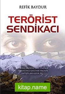 Terörist Sendikacı