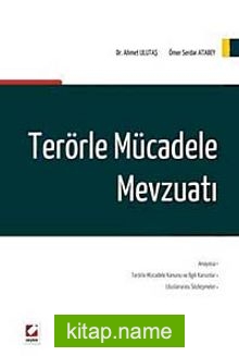 Terörle Mücadele Mevzuatı