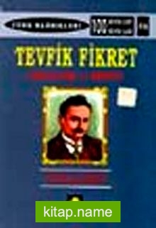 Tevfik Fikret (Eğitimciliği ve Şermin)