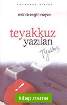 Teyakkuz Yazıları