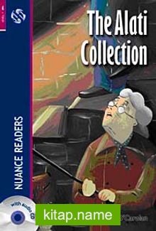 The Alati Collection + CD (Nuance Readers Level-4)