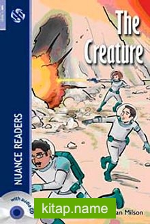 The Creature + CD  (Nuance Readers Level-6)