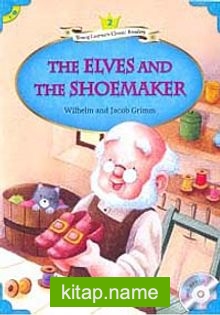 The Elves and the Shoemaker +MP3 CD (YLCR-Level 2)
