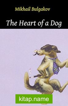 The Heart of a Dog