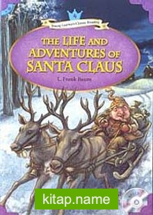 The Life and Adventures of Santa Claus +MP3 CD (YLCR-Level 4)