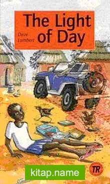 The Light of Day (Teen Readers Level 3)