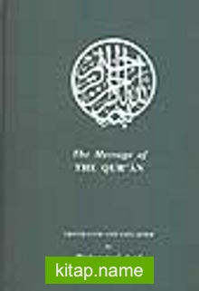 The Message Of The Qur’an (Büyük Boy İngilizce)
