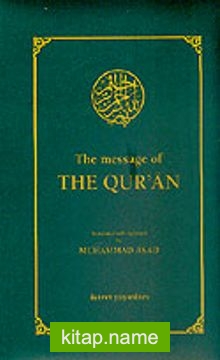 The Message Of The Qur’an (Küçük Boy İngilizce)