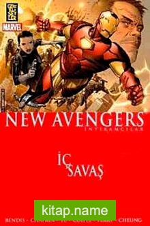 The New Avengers – İntikamcılar – İç Savaş