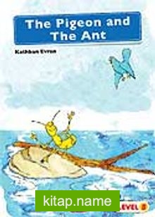The Pigeon and The Ant (Level 5)