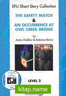 The Safety Match  An Occurrence at Owl Creek Brıdge Level-2