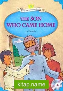 The Son Who Came Home +MP3 CD (YLCR-Level 2)