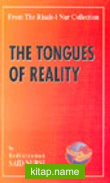 The Tongues Of Reality (32. Söz)