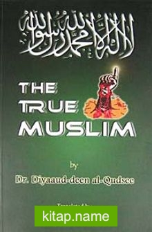 The True Muslim