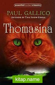 Thomasina (Essential Modern Classics)