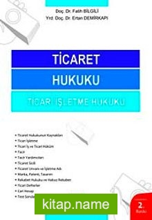 Ticaret Hukuku Ticari İşletme Hukuku