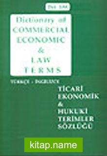 Ticari Ekonomik Hukuki Terimler Sözlüğü