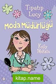 Tıpatıp Lucy – Moda Müdürlüğü