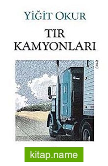 Tır Kamyonları