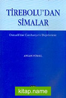 Tirebolu’dan Simalar Osmanlı’dan Cumhuriyet’e Değerlerimiz