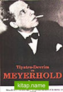 Tiyatro-Devrim ve Meyerhold
