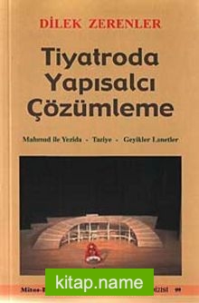 Tiyatroda Yapısalcı Çözümleme