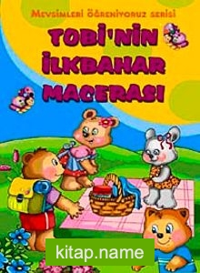 Tobi’nin İlkbahar Macerası