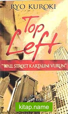 Top Left  Wall Street Kartalini Vurun