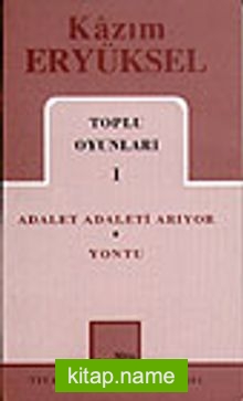 Toplu Oyunları 1 / Adalet Adaleti Arıyor/ Yontu