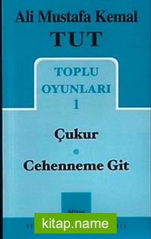 Toplu Oyunları 1 / Çıkur-Cehenneme Git