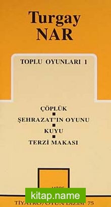 Toplu Oyunları 1 / Çöplük / Şehrazat’ın Oyunu /Kuyu/ Terzi Makası