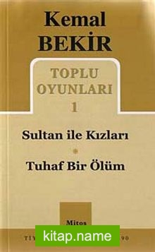 Toplu Oyunları 1 / Sultan ile Kızları-Tuhaf Bir Ölüm