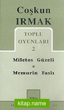 Toplu Oyunları 2 / Miletos Güzeli-Memurin Faslı