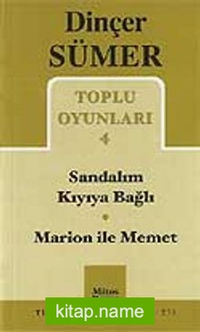 Toplu Oyunları 4 / Sandalım Kıyıya Bağlı Marion ile Memet