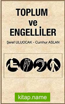 Toplum ve Engelliler