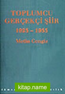 Toplumcu Gerçekçi Şiir / 1923 – 1953