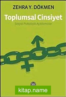 Toplumsal Cinsiyet  Sosyal Psikolojik Açıklamalar