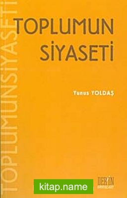 Toplumun Siyaseti