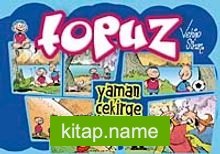 Topuz-Yaman Çekirge