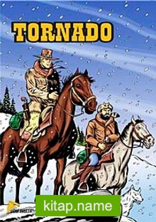 Tornado 2. Kitap Trancanadian Ekspresi