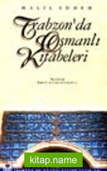 Trabzon’da Osmanlı Kitabeleri