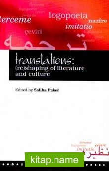 Translations: (re) Shaping Of Literature And Culture