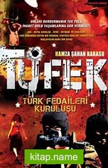 Tüfek  Türk Fedaileri Kuruluşu