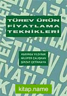 Türev Ürün Fiyatlama Teknikleri