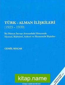Türk-Alman İlişkileri (1923-1939)