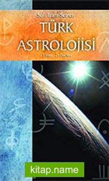 Türk Astrolojisi/Dördüncü Kitap ( 24 Eylül-21 Aralık)