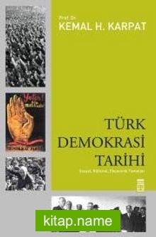 Türk Demokrasi Tarihi Sosyal, Kültürel, Ekonomik Temeller