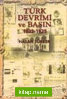 Türk Devrimi ve Basın 1922-1925